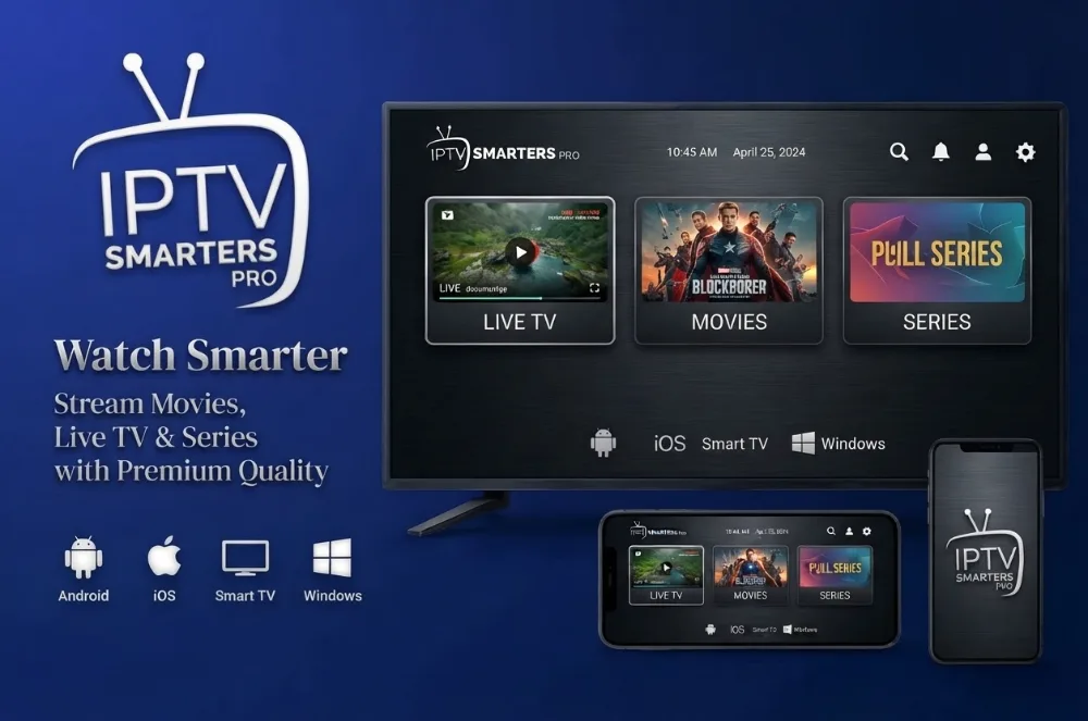 IPTV Smarters Pro: المميزات والتحميل