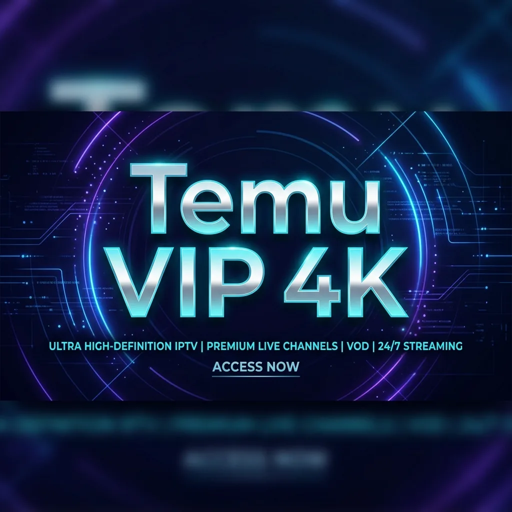 اشتراك Temu VIP 4K